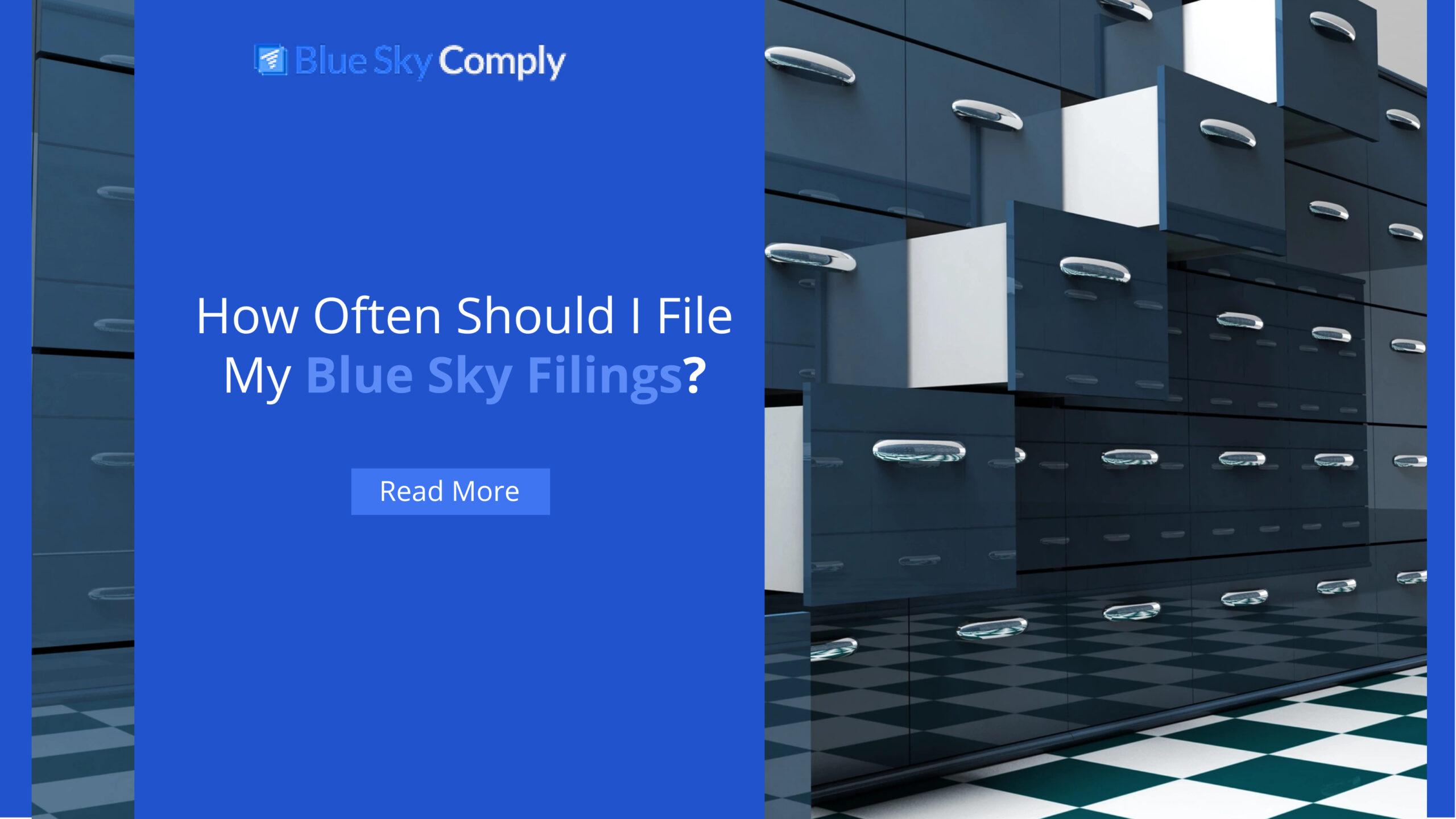 How Often Should I File My Blue Sky Filings?